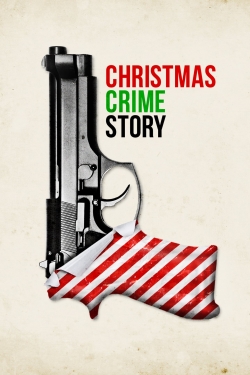 watch free Christmas Crime Story hd online