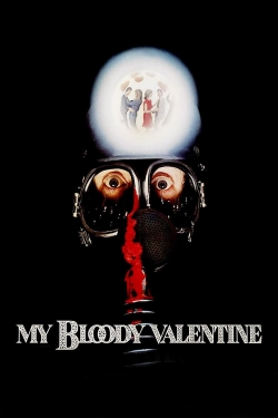watch free My Bloody Valentine hd online