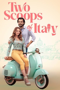 watch free Two Scoops of Italy hd online