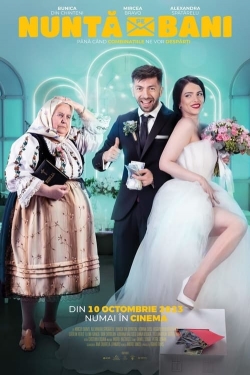 watch free Nuntă pe bani hd online