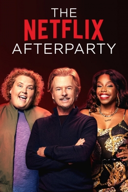 watch free The Netflix Afterparty hd online