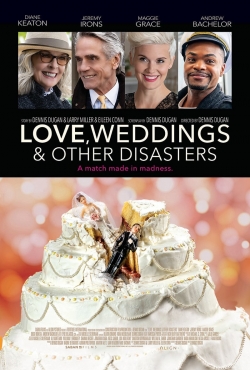 watch free Love, Weddings and Other Disasters hd online