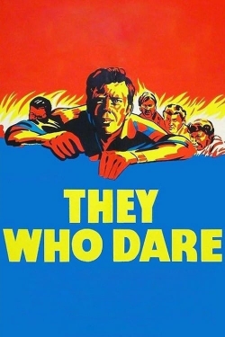 watch free They Who Dare hd online