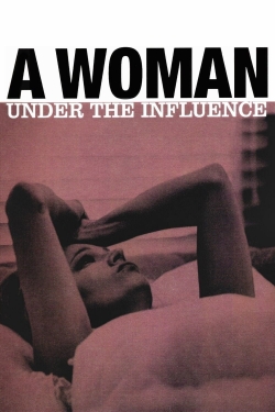 watch free A Woman Under the Influence hd online