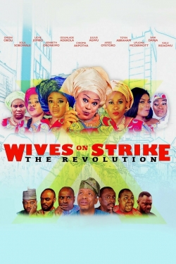 watch free Wives on Strike: The Revolution hd online