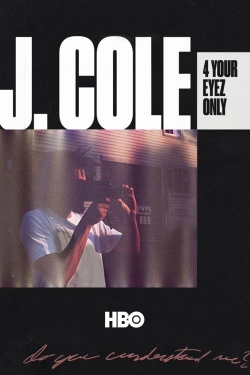 watch free J. Cole: 4 Your Eyez Only hd online