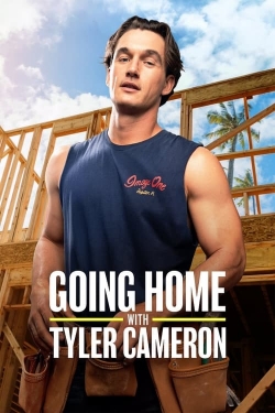 watch free Going Home with Tyler Cameron hd online