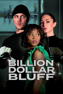 watch free Billion Dollar Bluff hd online