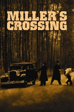 watch free Miller's Crossing hd online