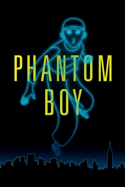 watch free Phantom Boy hd online