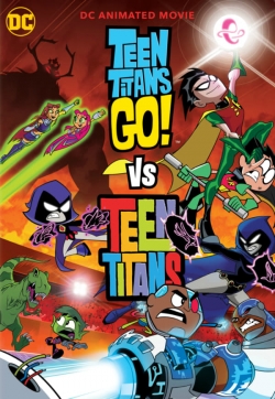 watch free Teen Titans Go! vs. Teen Titans hd online