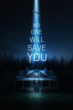 watch free No One Will Save You hd online