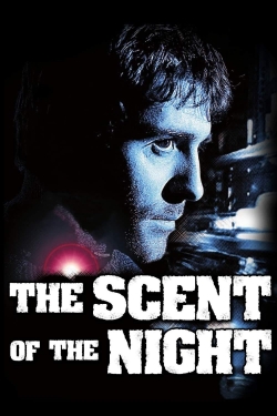 watch free The Scent of the Night hd online