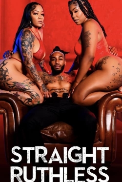 watch free Straight Ruthless hd online