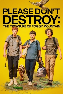 watch free Please Don't Destroy: The Treasure of Foggy Mountain hd online