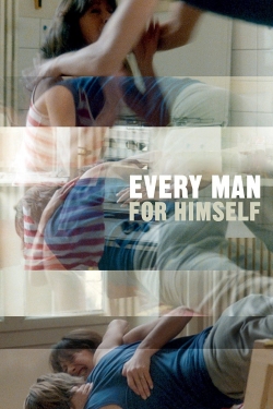 watch free Every Man for Himself hd online