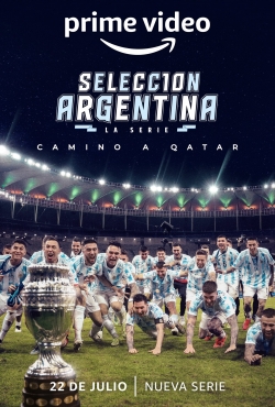 watch free Argentine National Team, Road to Qatar hd online
