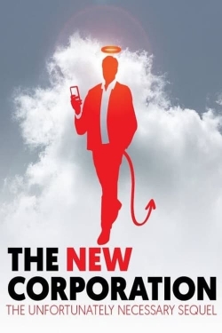 watch free The New Corporation: The Unfortunately Necessary Sequel hd online