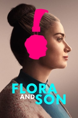 watch free Flora and Son hd online