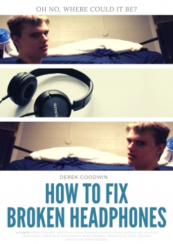 watch free How to Fix Broken Headphones hd online