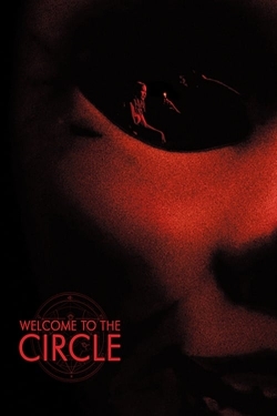 watch free Welcome to the Circle hd online