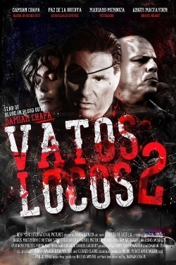 watch free Vatos Locos 2 hd online