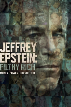 watch free Jeffrey Epstein: Filthy Rich hd online