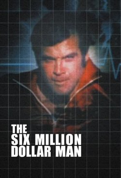 watch free The Six Million Dollar Man hd online