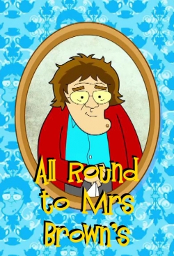 watch free All Round to Mrs Brown's hd online