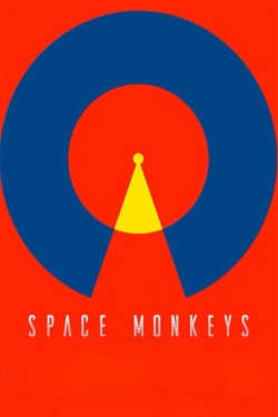 watch free Space Monkeys hd online