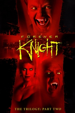 watch free Forever Knight hd online