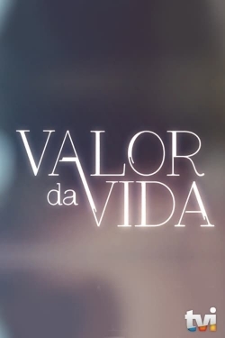 watch free Valor da Vida hd online