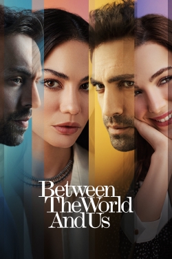 watch free Between the World and Us hd online