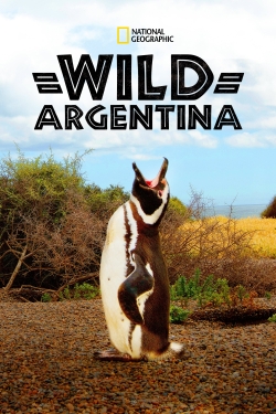 watch free Wild Argentina hd online