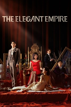 watch free The Elegant Empire hd online
