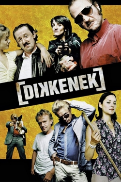 watch free Dikkenek hd online