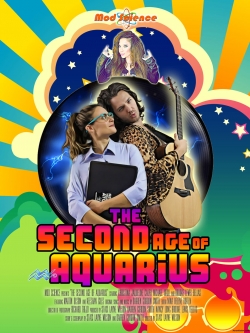 watch free The Second Age of Aquarius hd online
