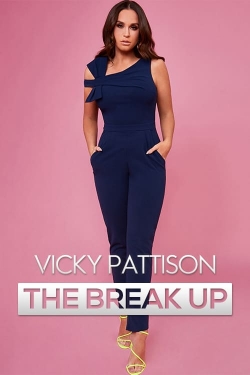 watch free Vicky Pattison: The Break Up hd online