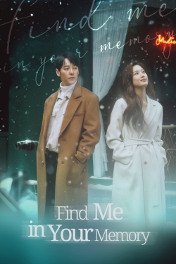 watch free Find Me in Your Memory hd online