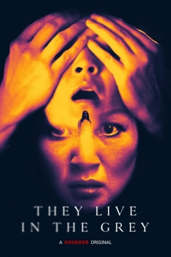 watch free They Live in The Grey hd online
