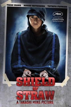 watch free Shield of Straw hd online