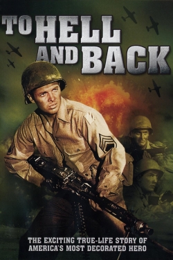 watch free To Hell and Back hd online