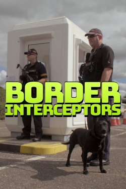 watch free Border Interceptors hd online