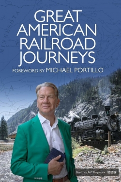 watch free Great American Railroad Journeys hd online