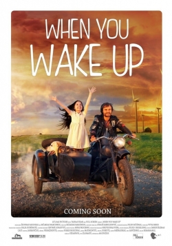 watch free When You Wake Up hd online