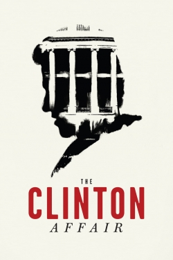 watch free The Clinton Affair hd online