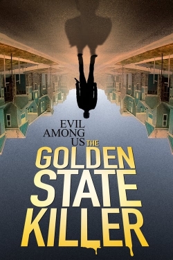 watch free Evil Among Us: The Golden State Killer hd online
