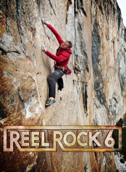 watch free Reel Rock 6 hd online