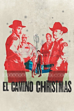 watch free El Camino Christmas hd online
