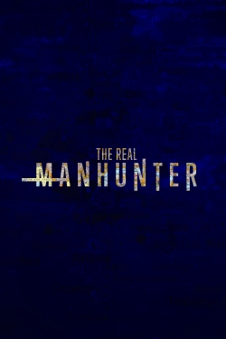 watch free The Real Manhunter hd online